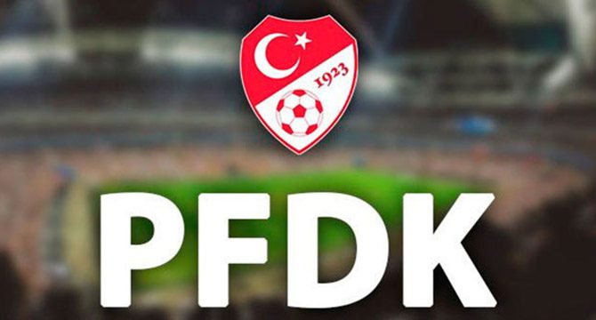 Süper Lig'de 9 kulüp PFDK'ya sevk edildi