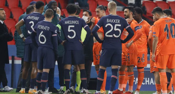 Paris Saint-Germain-Başakşehir maçı değiştirilen hakemlerle bugün oynanacak