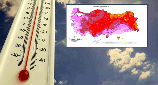 Meteoroloji haritayla uyardı: Aşırı sıcaklara dikkat