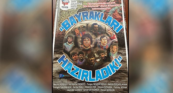 Trabzonspor’un efsane isimleri şampiyonluk bekliyor